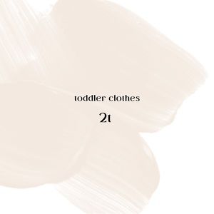 Toddler Clothes - 2T